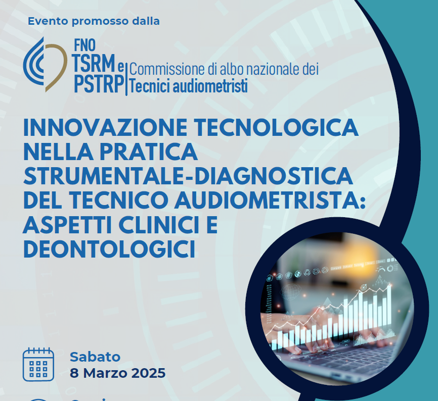 Innovazione tecnologica nella pratica strumentale-diagnostica del Tecnico audiometrista: aspetti clinici e deontologici